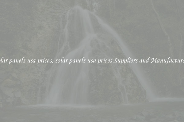 solar panels usa prices, solar panels usa prices Suppliers and Manufacturers