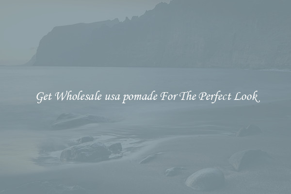 Get Wholesale usa pomade For The Perfect Look